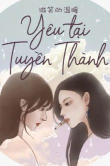 [Bhtt][Thực Văn] Yêu Tại Tuyền Thành
