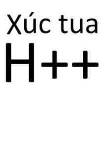 (Cao H, Song Tính, Thô Tục, Xúc Tua) Anh À! Em Muốn Ăn Anh.