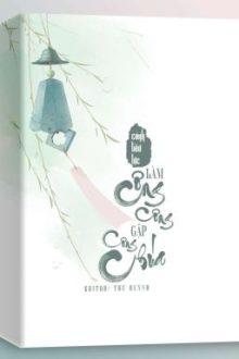 [Bhtt] – Edit: Làm Công Công Gặp Công Chúa