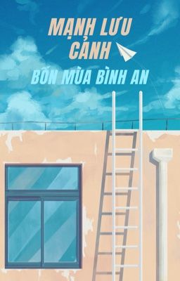 [Bhtt – Edit] Mạnh Lưu Cảnh – Bốn Mùa Bình An