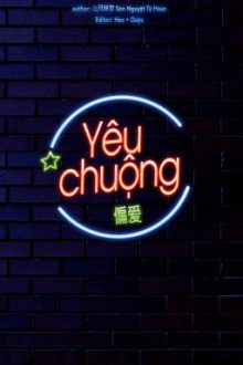 [Edited/Đam Mỹ] Yêu Chuộng (Gương Vỡ Lại Lành/ He) – Hoàn