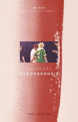 [Rhycap] Geborgenheit