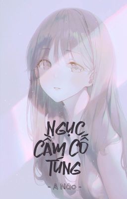 [Bhtt – Abo] Ngục Cầm Cố Túng – A Náo Poster