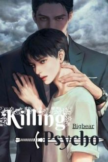 [Bl Cao H, 18+] Killing Psycho [End]