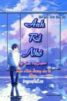 [Đam Mỹ -Hoàn ] Anh Rể Nhỏ