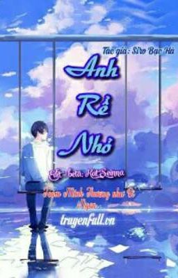 [Đam Mỹ -Hoàn ] Anh Rể Nhỏ