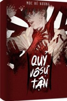 [Đm] Quỷ Sự Vô Tận – Mộc Hề Nương
