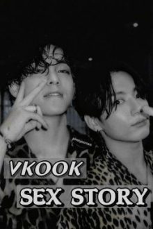 [Nc-21] Sex Story |Vkook|