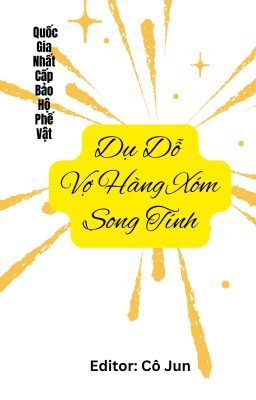 [ Thô Tục| Ntr] Dụ Dỗ Vợ Hàng Xóm Song Tính
