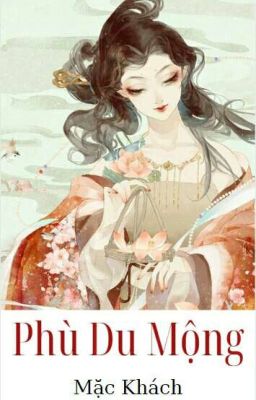 [Bhtt][Tự Viết][Abo Văn] Phù Du Mộng