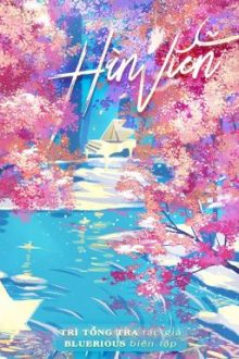 [Full][Đam Mỹ] Hàn Viễn – Trì Tổng Tra