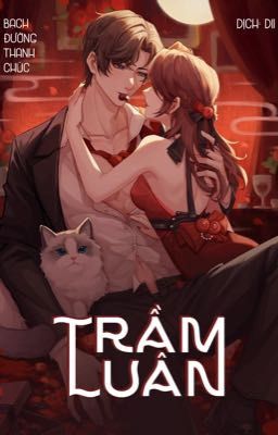 [Dịch] [Cao H] Trầm Luân