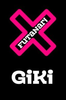 [Bh Futa🍑Qt Hoàn] Truyện Của Tác Giả Giki
