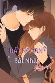 {Drop} [Caoh/ Thô Tục] Rất Ngoan
