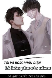 [Hoàn-Đm-Sủng] Tôi Và Boss Phản Diện Là Hôn Phu Của Nhau