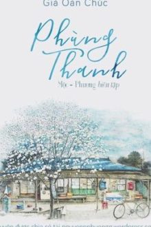 Phùng Thanh – Giá Oản Chúc