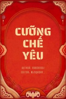 [Choker] Cưỡng Chế Yêu