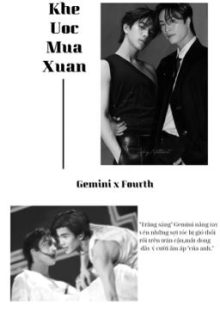 Geminifourth Ver • Khế Ước Mùa Xuân