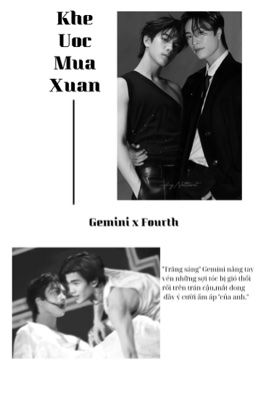 Geminifourth Ver • Khế Ước Mùa Xuân