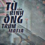 [Đam Mỹ] Tù Binh Của Ông Trùm Mafia