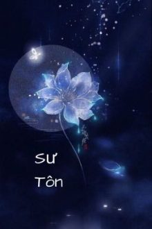 [Bh-Futa] Sư Tôn – Hoảng Hốt