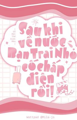 [Đm] Sau Khi Về Nước, Bạn Trai Nhỏ Cố Chấp Điên Rồi !