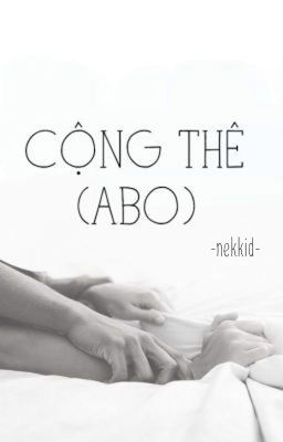 [Hoàn/Abo] Cộng Thê