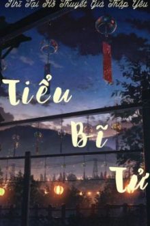 /Bhtt/Qt/Abo/Po18/ Tiểu Bĩ Tử – Nhĩ Tại Hồ Thuyết Giá Thập Yêu