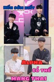 [Choran] Nếu Sớm Biết Alpha Có Thể Mang Thai