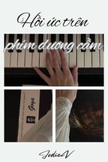 [Choker] Hồi Ức Trên Phím Dương Cầm