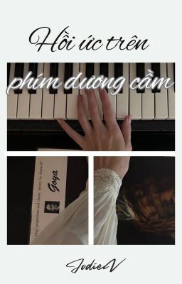 [Choker] Hồi Ức Trên Phím Dương Cầm