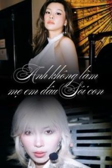 [Đaqxblh] Anh Không Làm Mẹ Em Đâu Sói Con