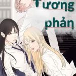 [Bhtt/Gl] Tương Phản – A Náo (Caoh,3P)