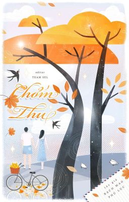 [Hoàn Edit – H Văn] Chớm Thu – Bạch Mao Phù Lục