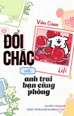 [Đm/🔞] Đổi Chác Với Anh Trai Bạn Cùng Phòng – Vân Gian (Full)