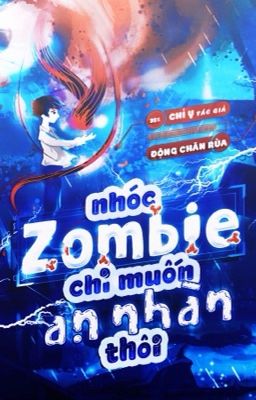 Nhóc Zombie Chỉ Muốn An Nhàn Thôi – Chỉ Y Poster