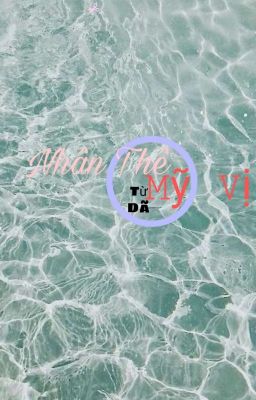 {Đam Mỹ – End} Nhân Thê O Mỹ Vị (H Tục)
