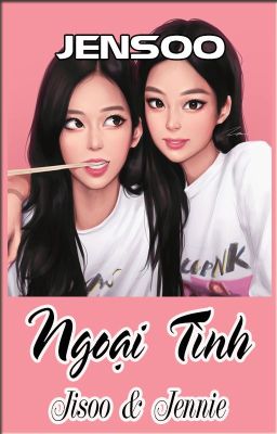 🔞Jensoo-Ngoại Tình (Cover – Futa) 18+ 💘 Hoàn Poster