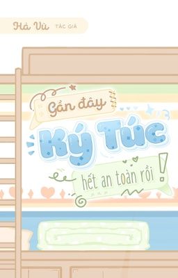 [Full] (H+) Gần Đây Ký Túc Hết An Toàn Rồi! Poster