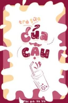 (H+) [End] Trà Sữa Của Cậu